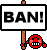 :ban: